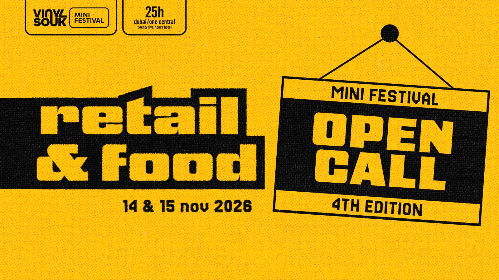 Retail & food open call for Mini Festival's 4th Edition happening on 14 & 15 November 2026 in
25hours Hotel One Central.