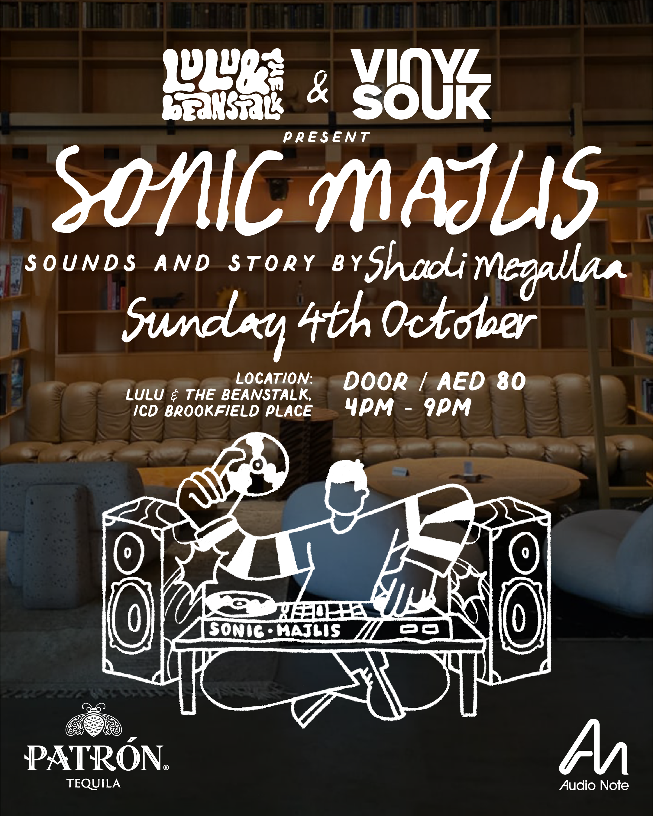 Vinyl Souk Sonic Majlis with Shadi Megallaa at Lulu & The Beanstalk ICD Brookfield Place DIFC in partnership with Audio Note Dubai